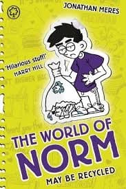 The World of Norm May be Recycled by Jonathan Meres