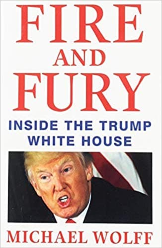Fire and Fury by Michael Wolff