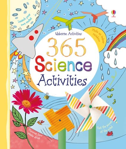 365 Science Activities by Lisa Jane Gillespie, Minna Lacey, Lucy Beckett-Bowman
