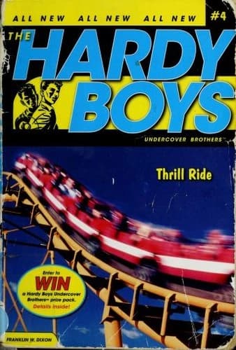 Thrill Ride by Franklin W. Dixon