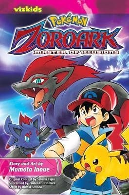 Pokémon: Zoroark: Master of Illusions by Hideki Sonoda