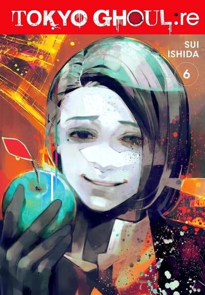 Tokyo Ghoul: re, Vol. 6 by Sui Ishida