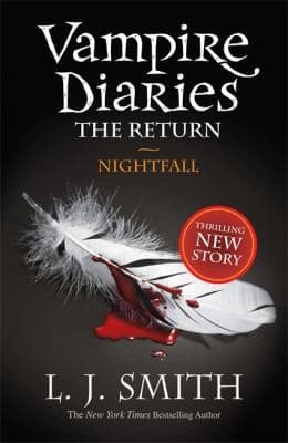 Nightfall, VAmpire Diaries Book 5 by L. J. Smith