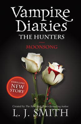 Moonsong, Vampire Diaries Book 9 by L. J. Smith