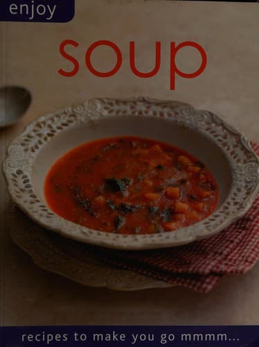 Mmmm-- Soup by Unassigned