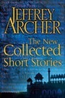 The Collected Short Stories by Jeffrey Archer
