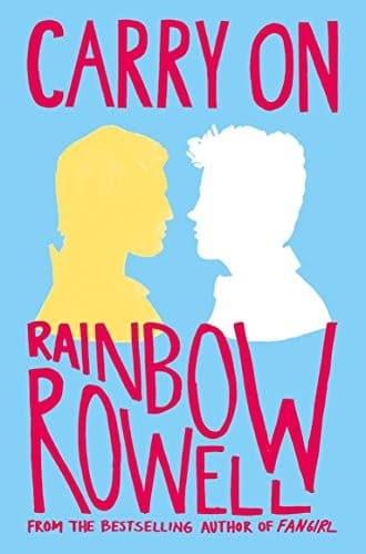 Carry On by Rainbow Rowell