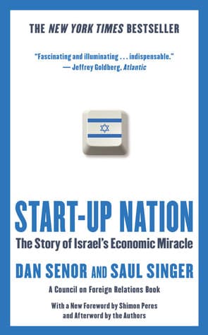 Start-up Nation by Dan Senor N Saul Singer