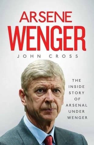 Arsene Wenger by John Cross