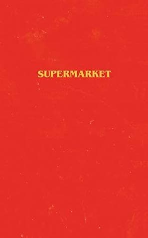 Supermarket by Bobby Hall