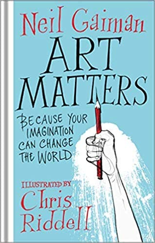 Art Matters by Neil Gaiman
