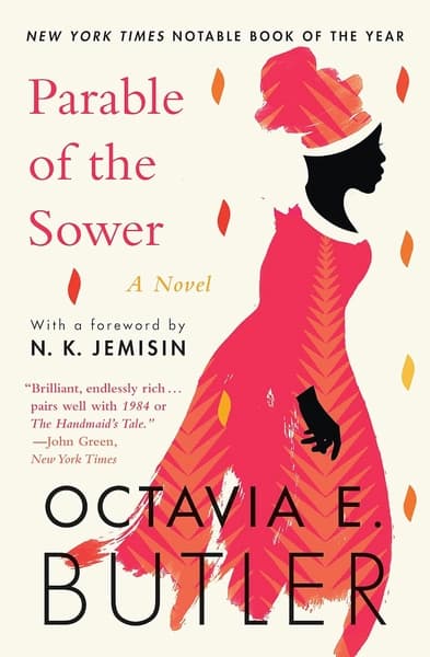 Parable of the Sower by Octavia E Butler