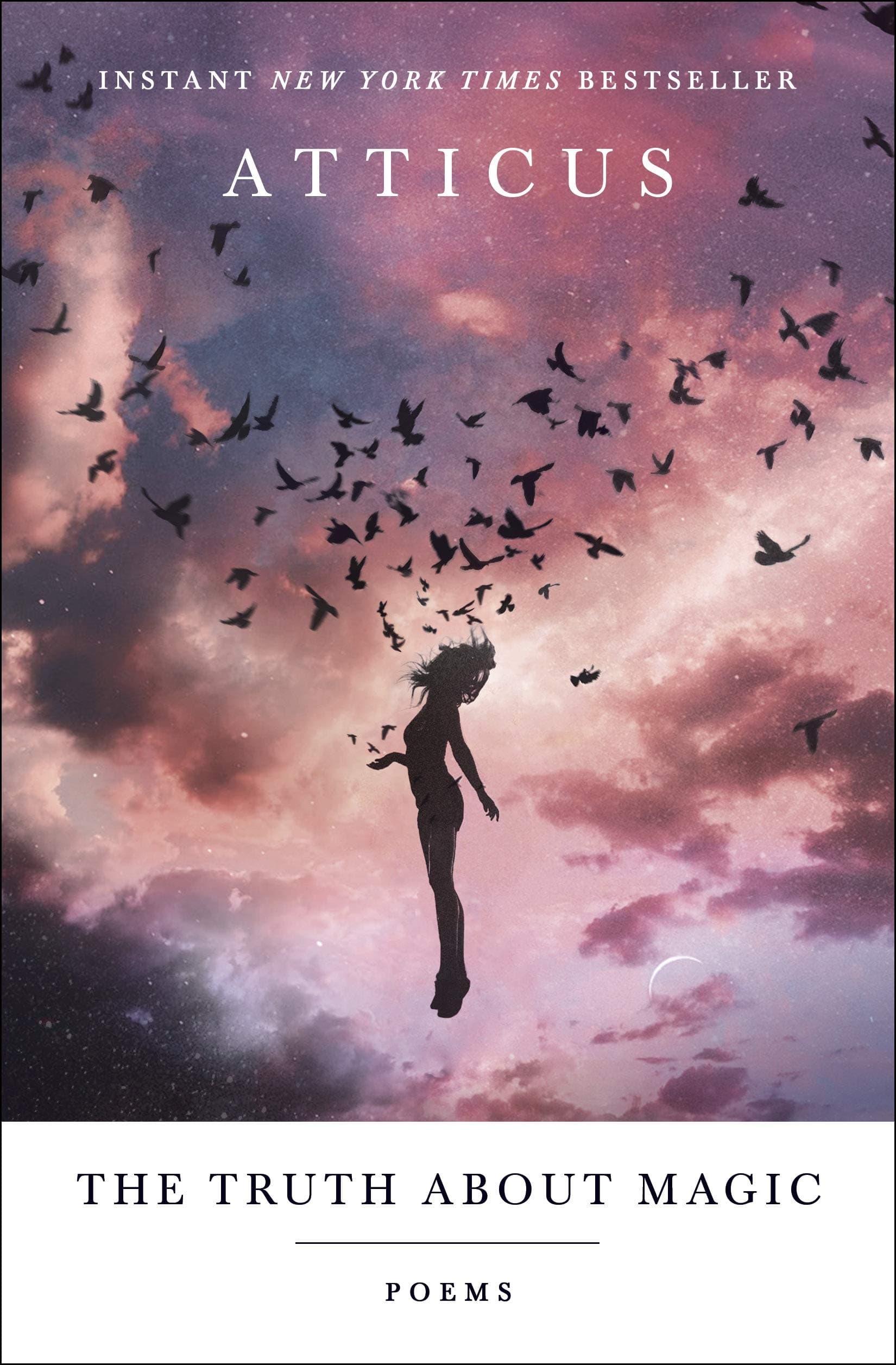 The Truth About Magic by Atticus Poetry