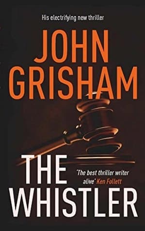 The Whistler by John Grisham