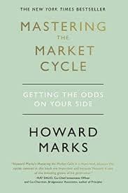 Mastering the Market Cycle by Howard Marks