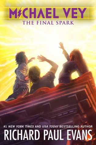 The Final Spark (Michael Vey #7) by Richard Paul Evans