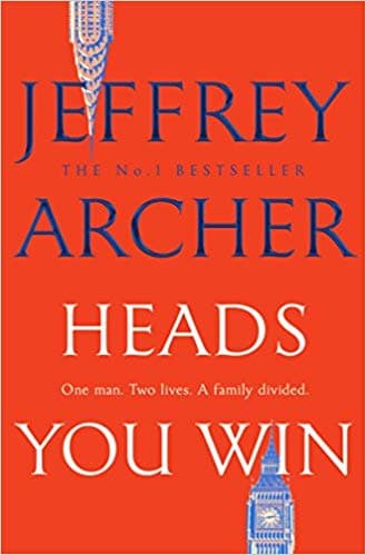 Heads you win by Jeffrey Archer