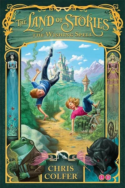 The Land Of The Stories: The Wishing Spell by Chris Colfer