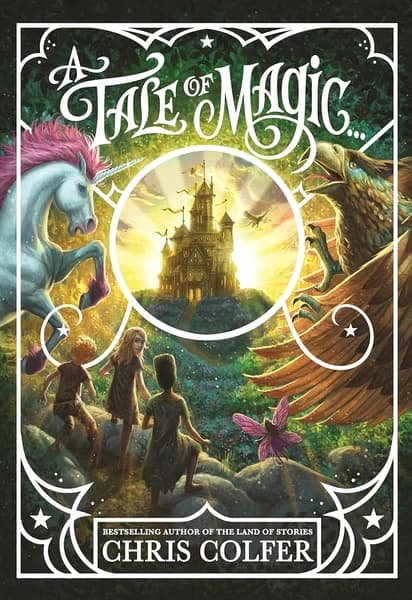 A Tale of Magic by Chris Colfer