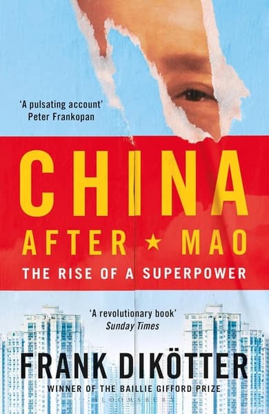 China After Mao by Frank Dikotter