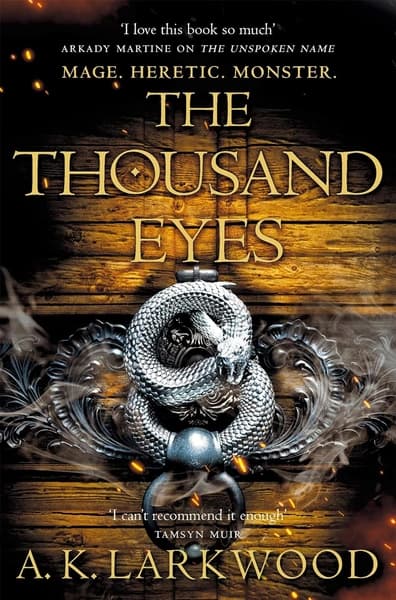 The Thousand Eyes by A. K. Larkwood