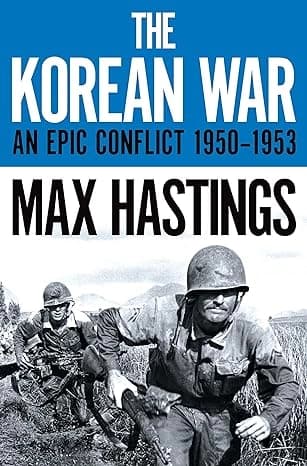 The Korean War by Max Hastings