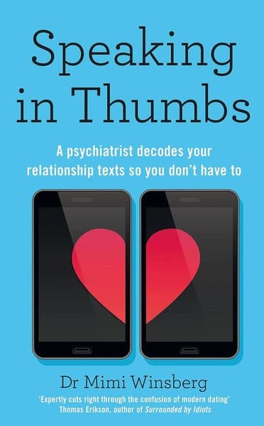 Speaking in Thumbs by Mimi Spencer
