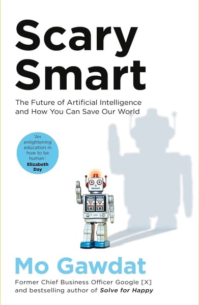 Scary Smart by Mo Gawdat
