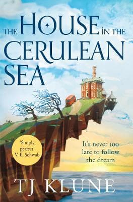 The House in the Cerulean Sea by Tj Klune