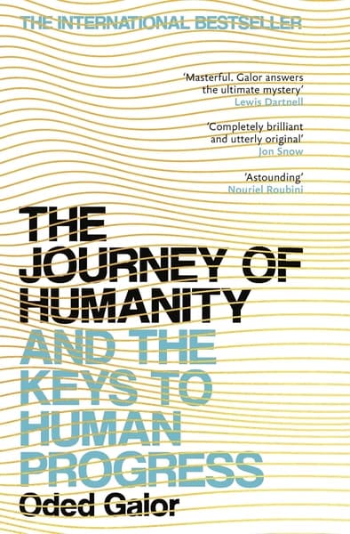 The Journey of Humanity by Oded Galor