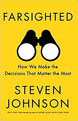 Farsighted by Steven Johnson