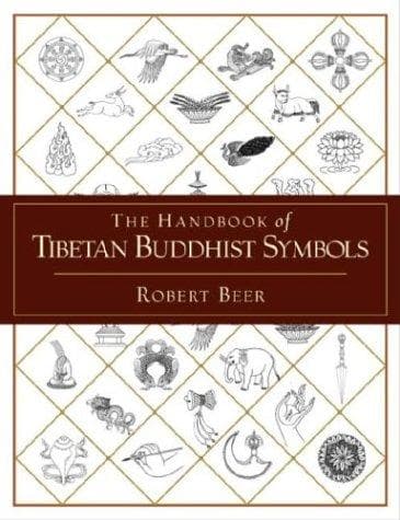 The Handbook of Tibetan Buddhist Symbols by Robert Beer