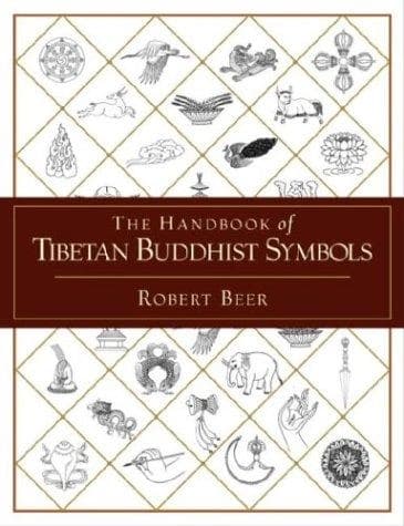 The Handbook of Tibetan Buddhist Symbols by Robert Beer