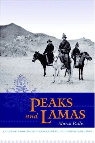 Peaks and Lamas by Marco Pallis