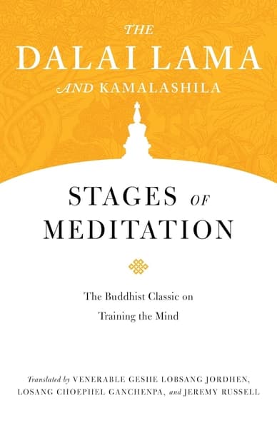 Stages of Meditation by Dalai Lama Xiv