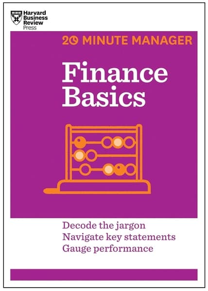 Finance Basics (20-Minute Manager Series) by Harvard Business Review
