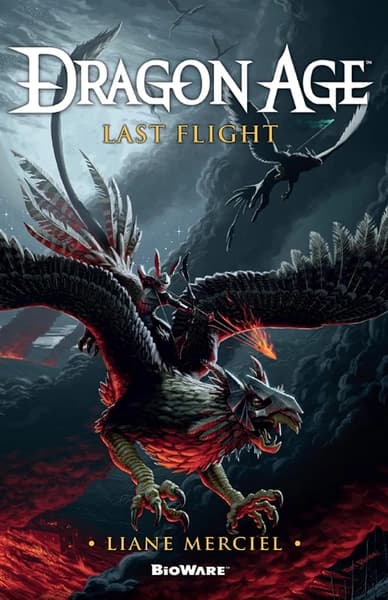 Dragon Age - Last Flight by Liane Merciel