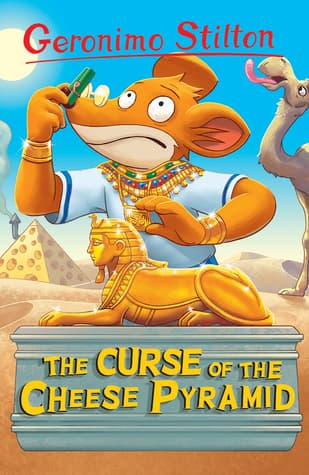 The curse of the cheese pyramid by Geronimo Stilton