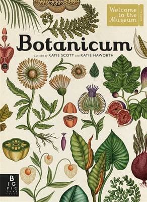 Botanicum by Professor Katherine J. Willis, K. J. Willis