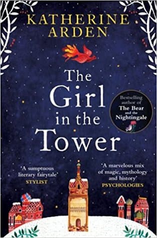 The Girl in the Tower by Katherine Arden