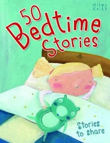 50 Bedtime Stories by Belinda Gallagher, Miles Kelly