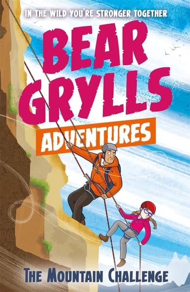 The Mountain Challenge by Bear Grylls