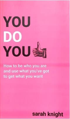 You Do You by Sarah Knight