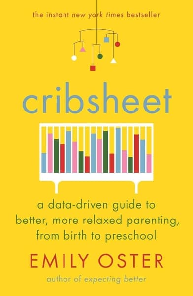 Cribsheet by Emily Oster