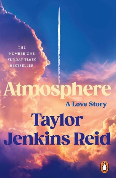 Atmosphere: A Love Story by Taylor Jenkins Reid