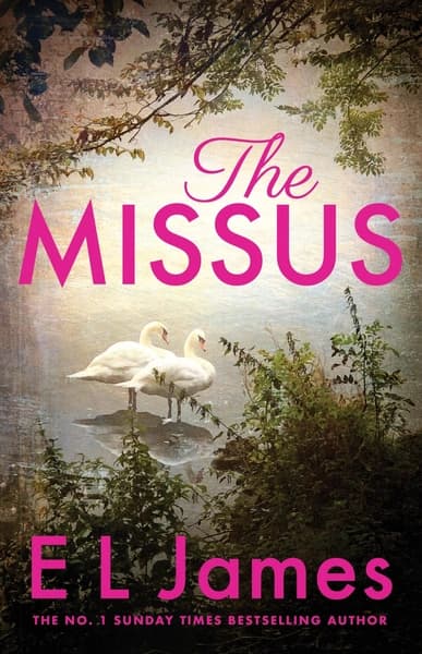 The Missus by E. L. James