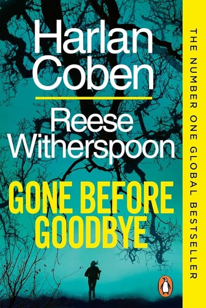 Gone before goodbye by Reese Witherspoon
