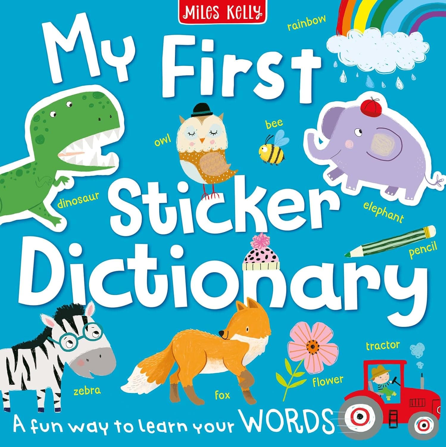 My First Sticker Dictionary by Miles Kelly