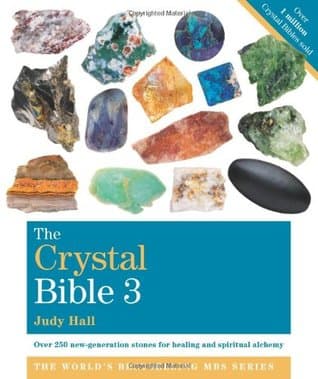 The Crystal Bible 3 by Judy Hall