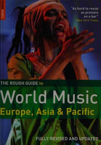 Rough Guide to World Music Europe, Asia & Pacific by Unassigned